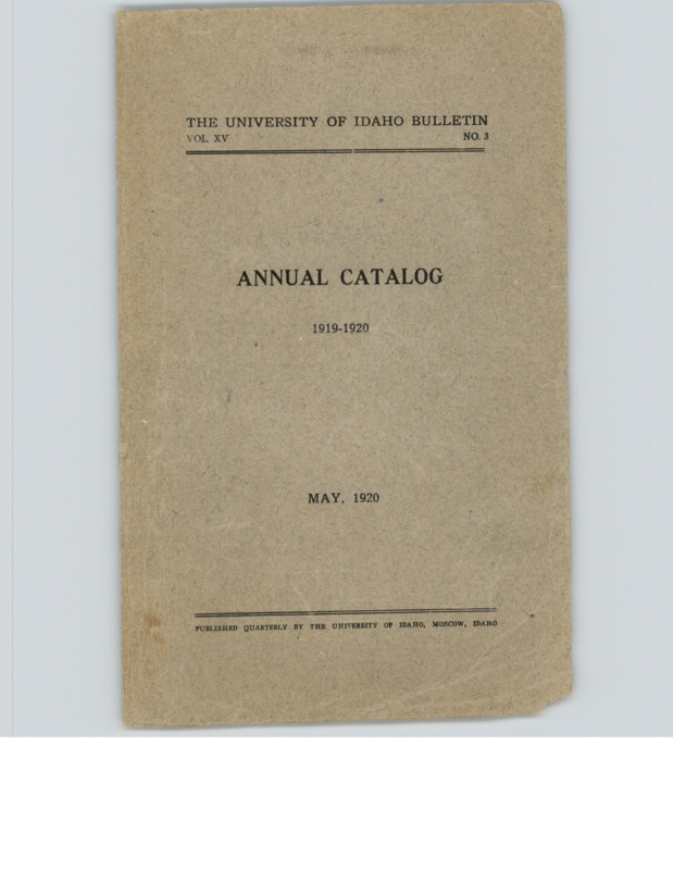 University of Idaho Bulletin: Annual Catalog 1919-1920
