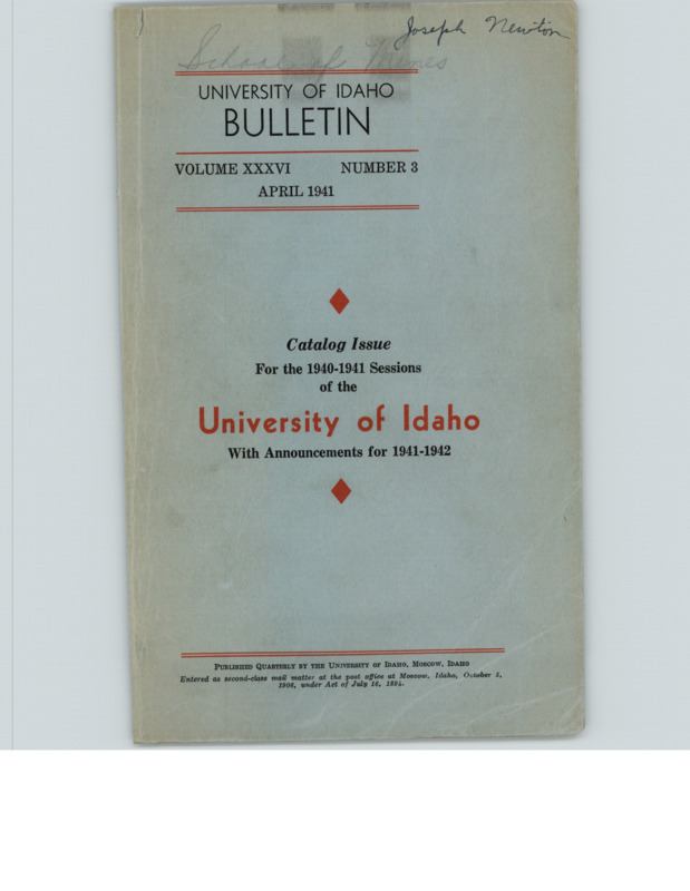 University of Idaho Bulletin: Catalog Number 1940-41 with Announcements for 1941-42