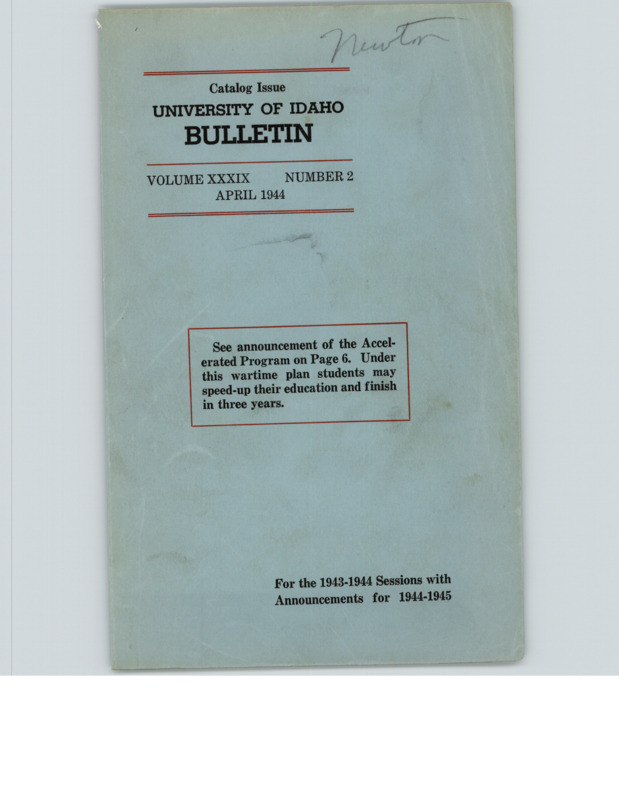 University of Idaho Bulletin: Catalog Number 1943-44 with Announcements for 1944-45