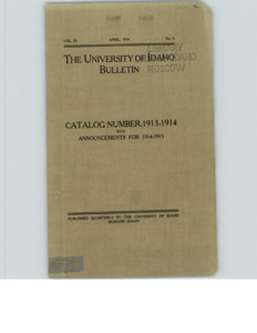 item thumbnail for University of Idaho Bulletin: Catalog Number 1913-14 with Announcements for 1914-1915