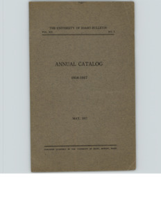 item thumbnail for University of Idaho Bulletin: Annual Catalog 1916-1917