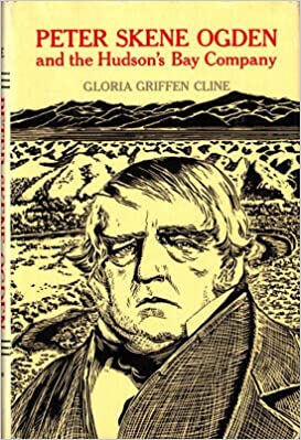 Peter Skene Ogden and the Hudson's Bay Company (book cover)