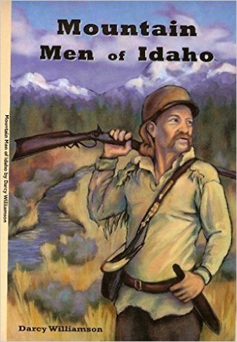 Mountain men of Idaho (book cover)