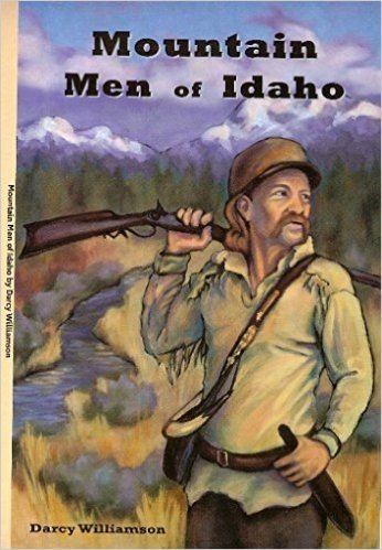 Mountain men of Idaho (book cover)