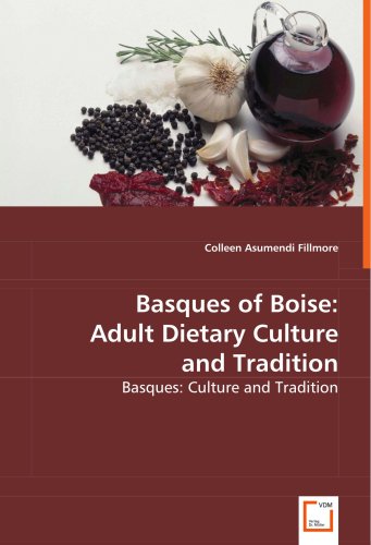 Basques of Boise: Adult dietary culture and tradition (book cover)