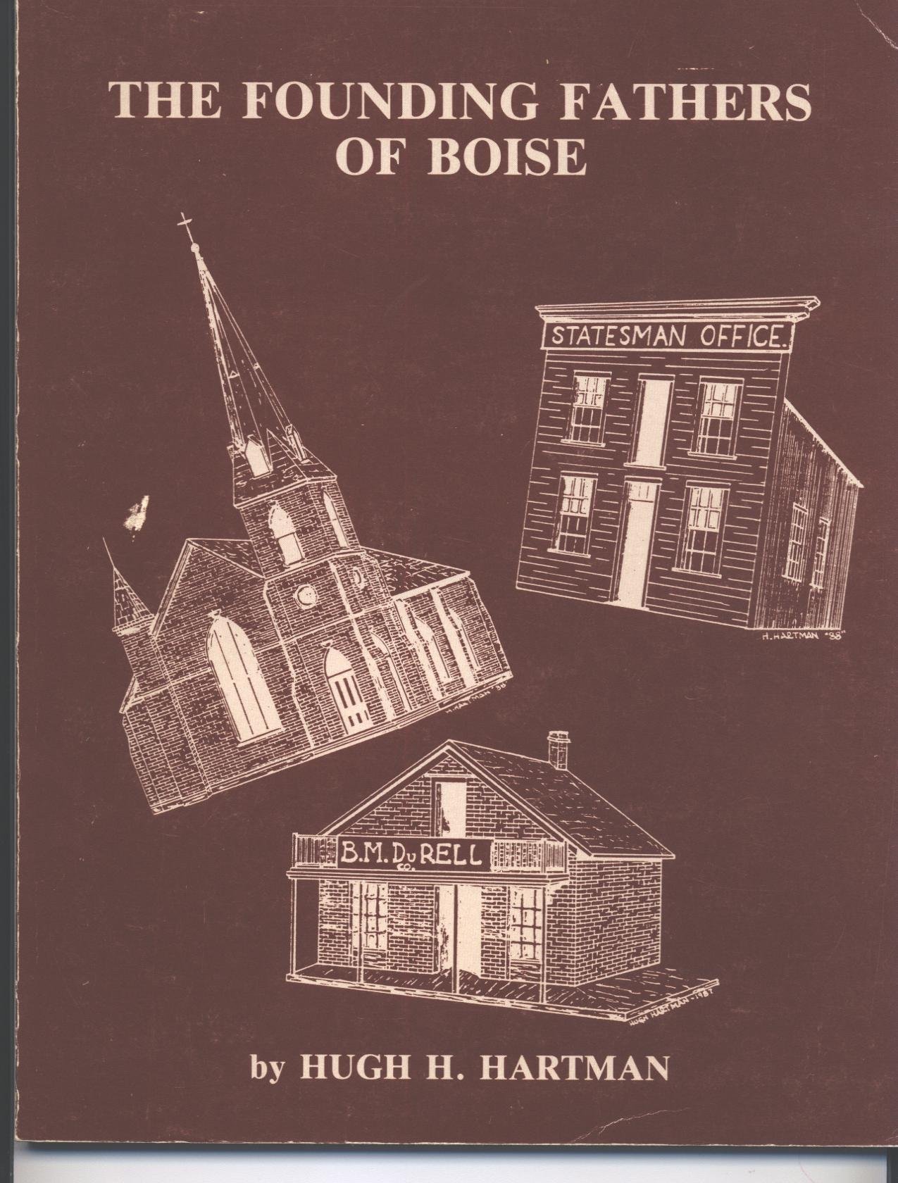 The founding fathers of Boise, 1863-1875 (book cover)