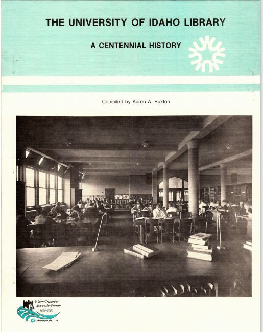 The University of Idaho Library: A centennial history (book cover)
