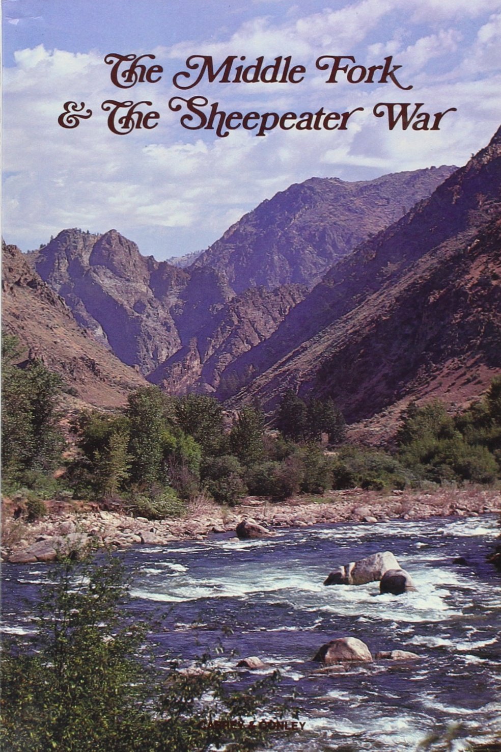 The Middle Fork & the Sheepeater War (book cover)