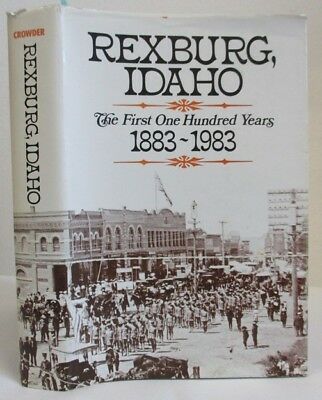 Rexburg's centennial, 1883-1983 (book cover)