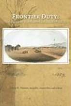 Frontier duty: The Army in northern Idaho, 1853-1876 : transcribed from the original records in the National Archives. Moscow, Idaho (book cover)