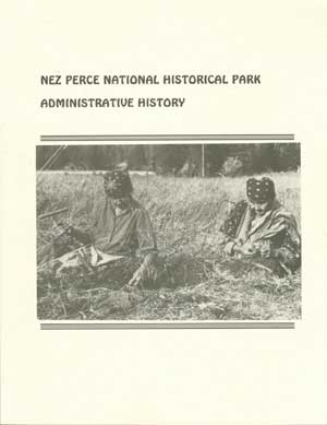 Nez Perce National Historical Park: Administrative history (book cover)