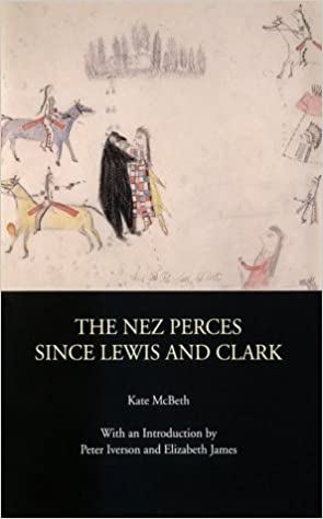 The Nez Perces since Lewis and Clark (book cover)
