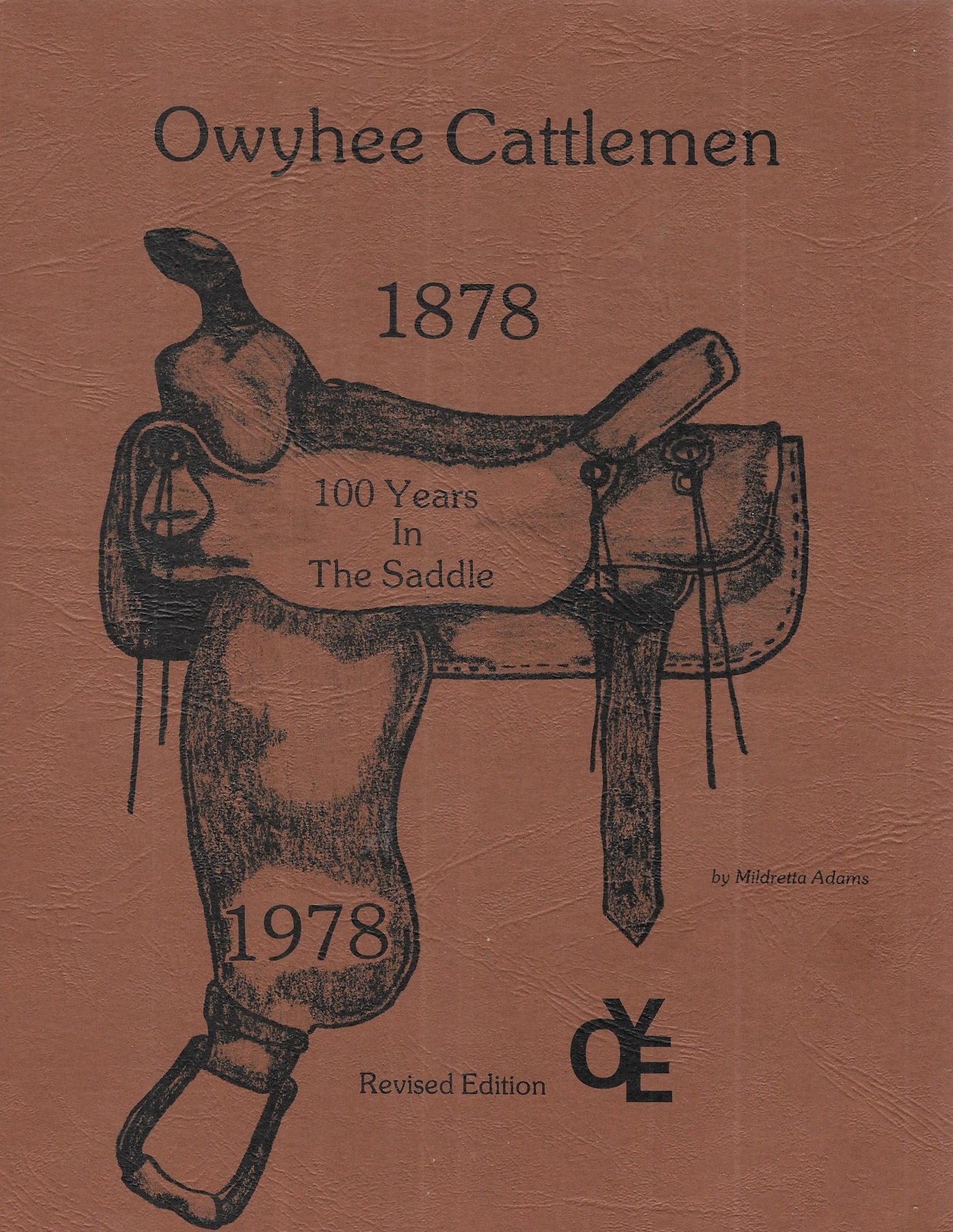 Owyhee cattlemen, 1878-1978: 100 years in the saddle (book cover)