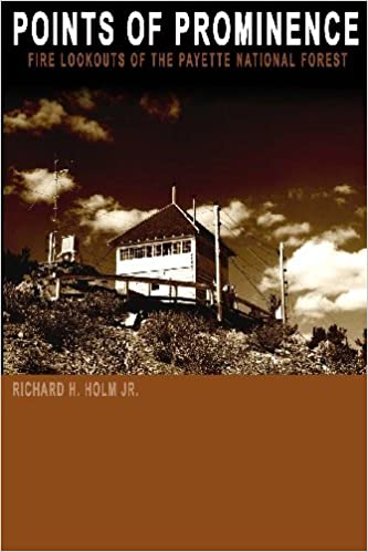 Points of prominence: Fire lookouts of the Payette National Forest (book cover)