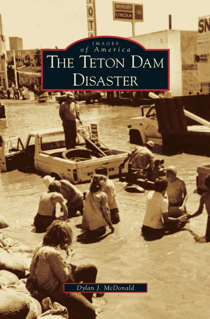 The Teton Dam disaster (book cover)