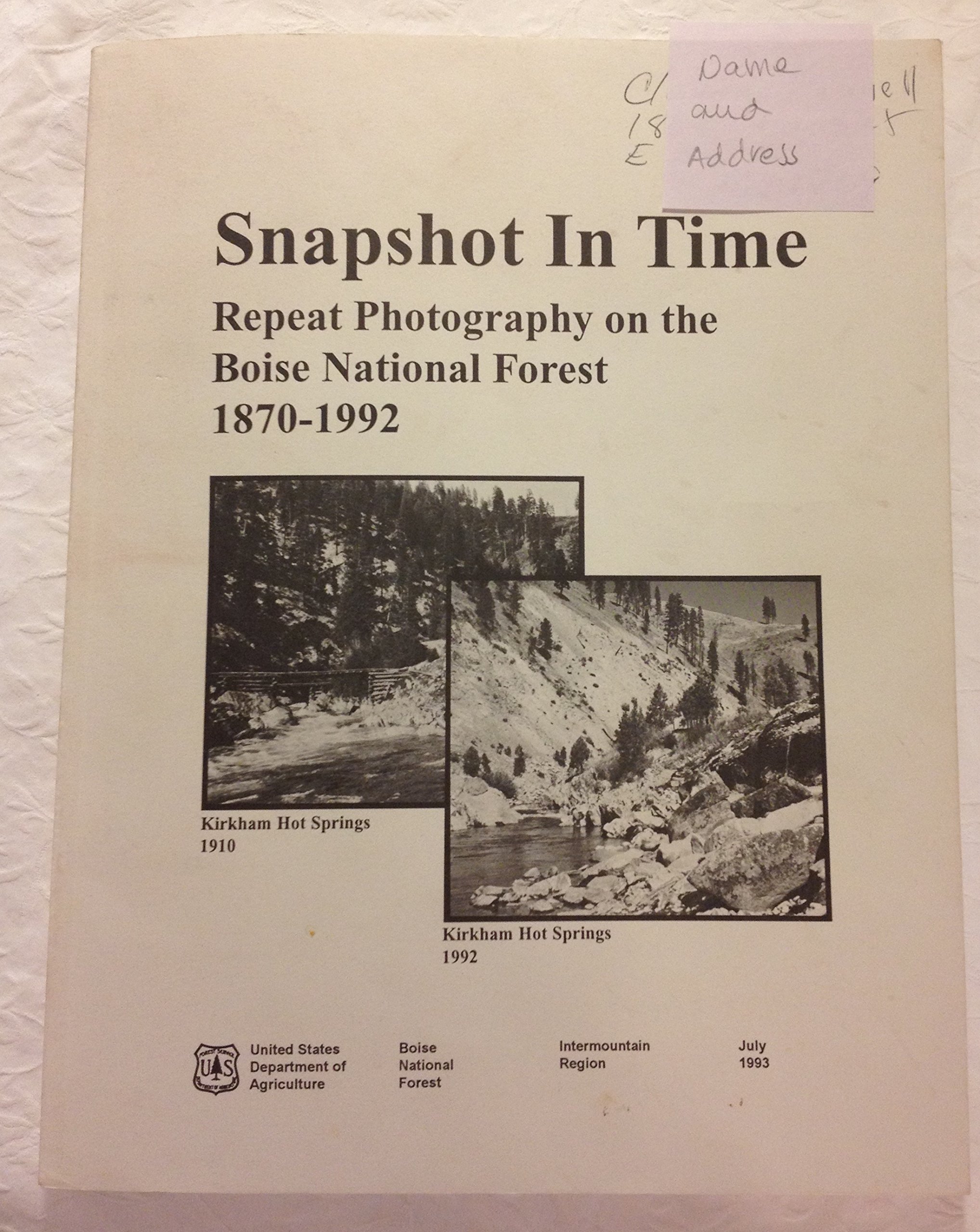 Snapshot in time: Repeat photography on the Boise National Forest, 1870-1992 (book cover)