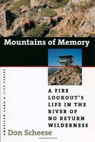 Mountains of memory: A fire lookout's life in the river of no return wilderness (book cover)