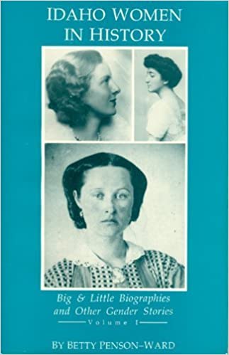Idaho women in history: Big and little biographies and other gender stories (book cover)