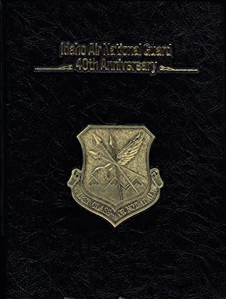 Idaho Air National Guard, 1946-1986 (book cover)