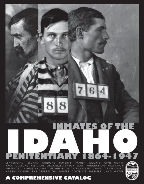 Inmates of the Idaho Penitentiary 1864-1947: A comprehensive catalog (book cover)