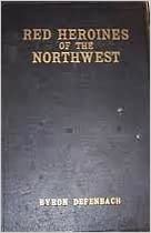 Red heroines of the Northwest (book cover)