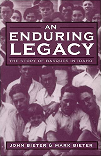 An enduring legacy: The story of Basques in Idaho (book cover)