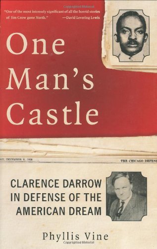 One man's castle: Clarence Darrow in defense of the American dream (book cover)