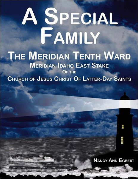 A special family: The Meridian Tenth Ward, Meridian Idaho East Stake (book cover)