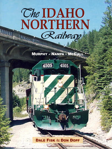The Idaho Northern Railway (book cover)