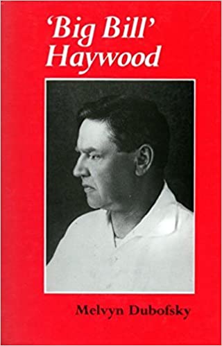 Big Bill Haywood (book cover)