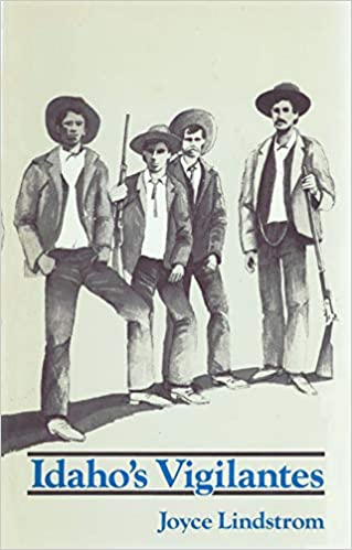 Idaho's vigilantes (book cover)