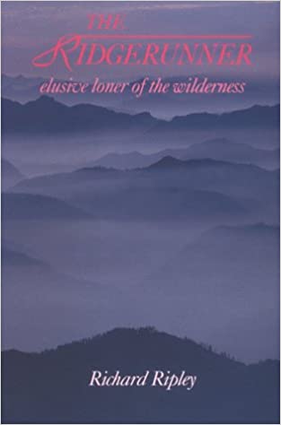 The ridgerunner: Elusive loner of the wilderness (book cover)