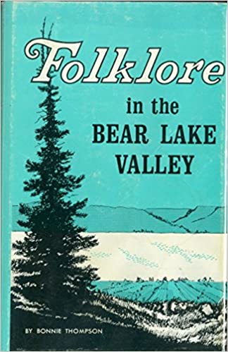 Folklore in the Bear Lake Valley (book cover)