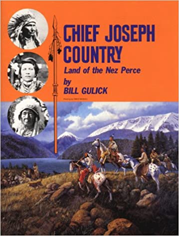 Chief Joseph country: Land of the Nez Perce (book cover)