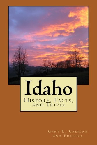 Idaho: History, facts, and trivia (book cover)