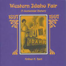 Western Idaho Fair: A centennial history, 1897-1997 (book cover)