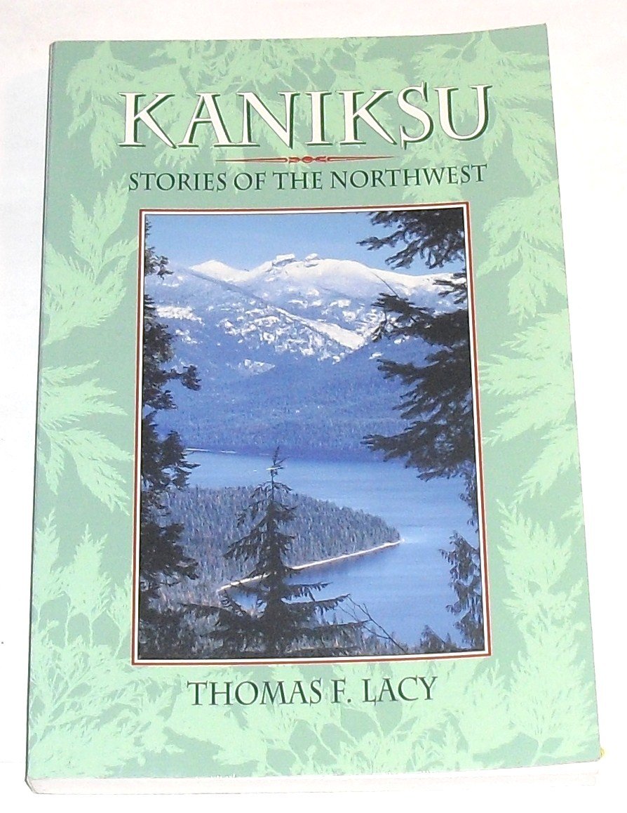 Kaniksu: Stories of the Northwest (book cover)