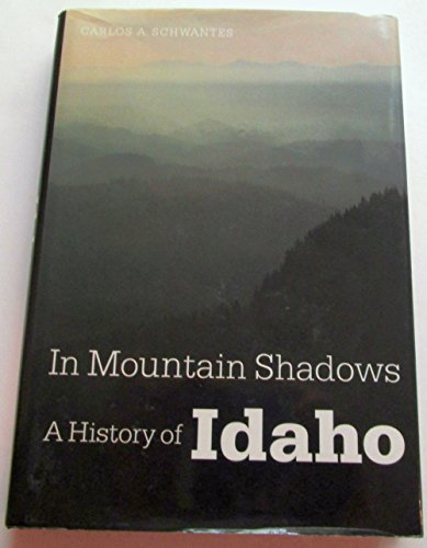 In mountain shadows: A history of Idaho (book cover)