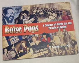 Boise pops: A century of music for the people of Boise (book cover)