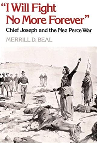 I will fight no more forever: Chief Joseph and the Nez Perce War (book cover)
