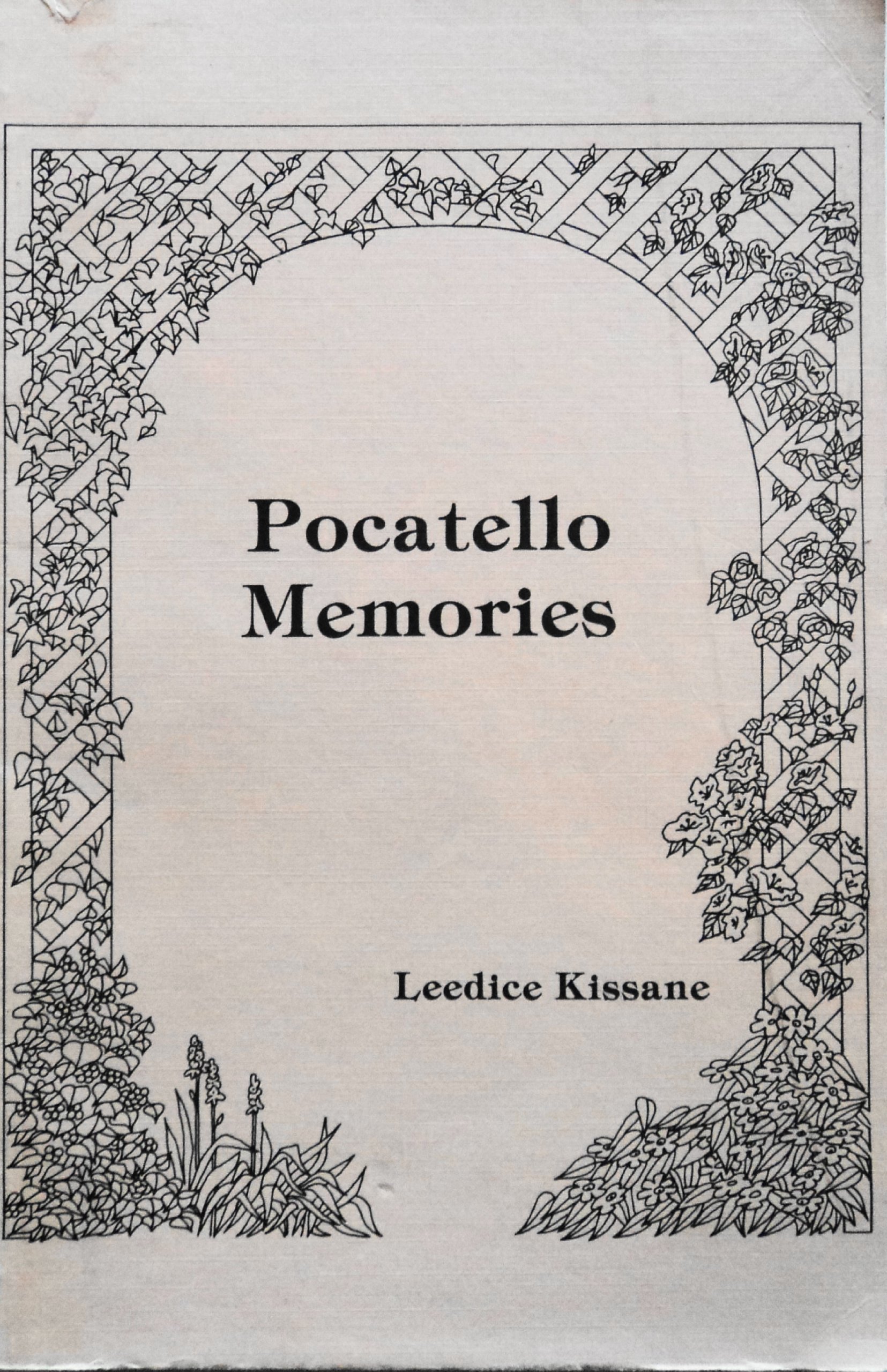Pocatello memories: A collection of columns from the Idaho State Journal (book cover)