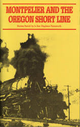 Montpelier and the Oregon Short Line (book cover)