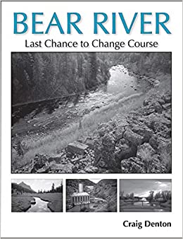 Bear River: Last chance to change course (book cover)