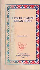 A Coeur d'Alene Indian story (book cover)