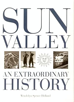 Sun Valley: An extraordinary history (book cover)