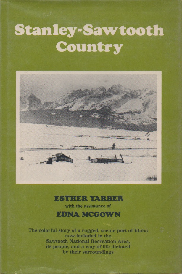 Stanley-Sawtooth country (book cover)
