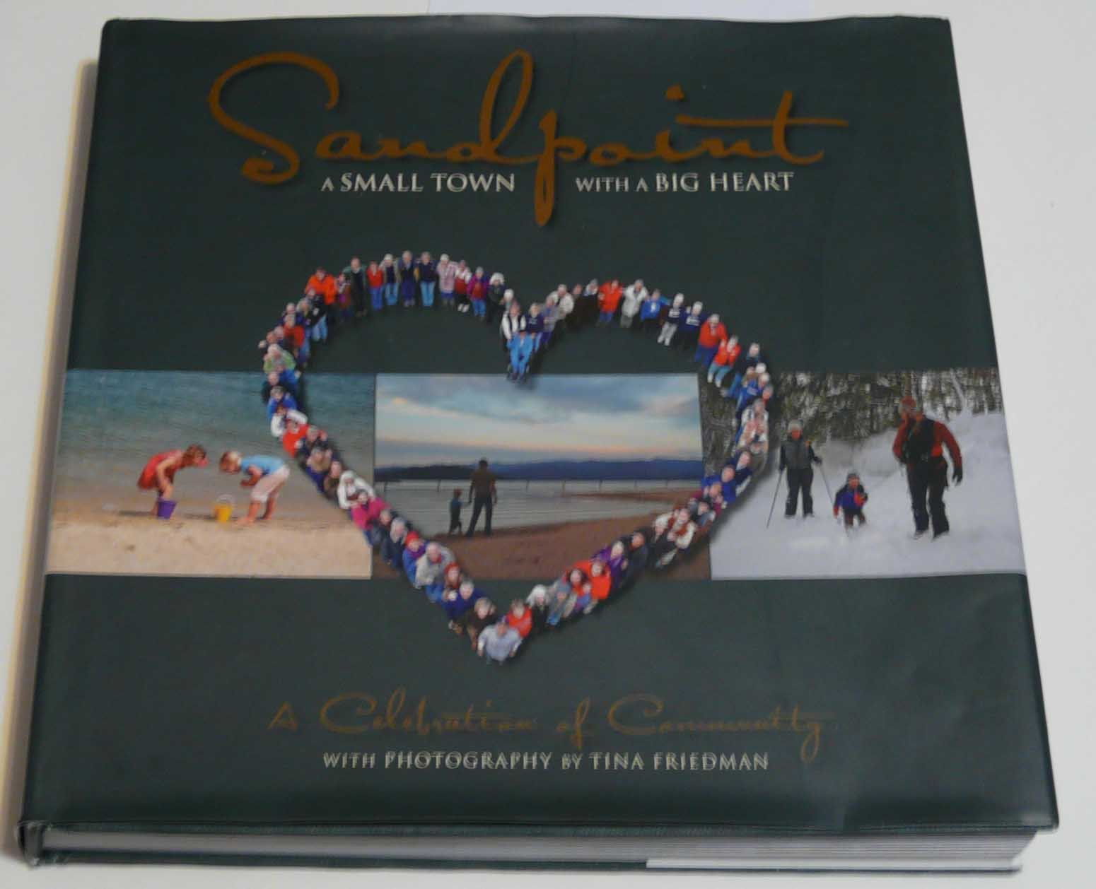 Sandpoint: A small town with a big heart : a celebration of community (book cover)