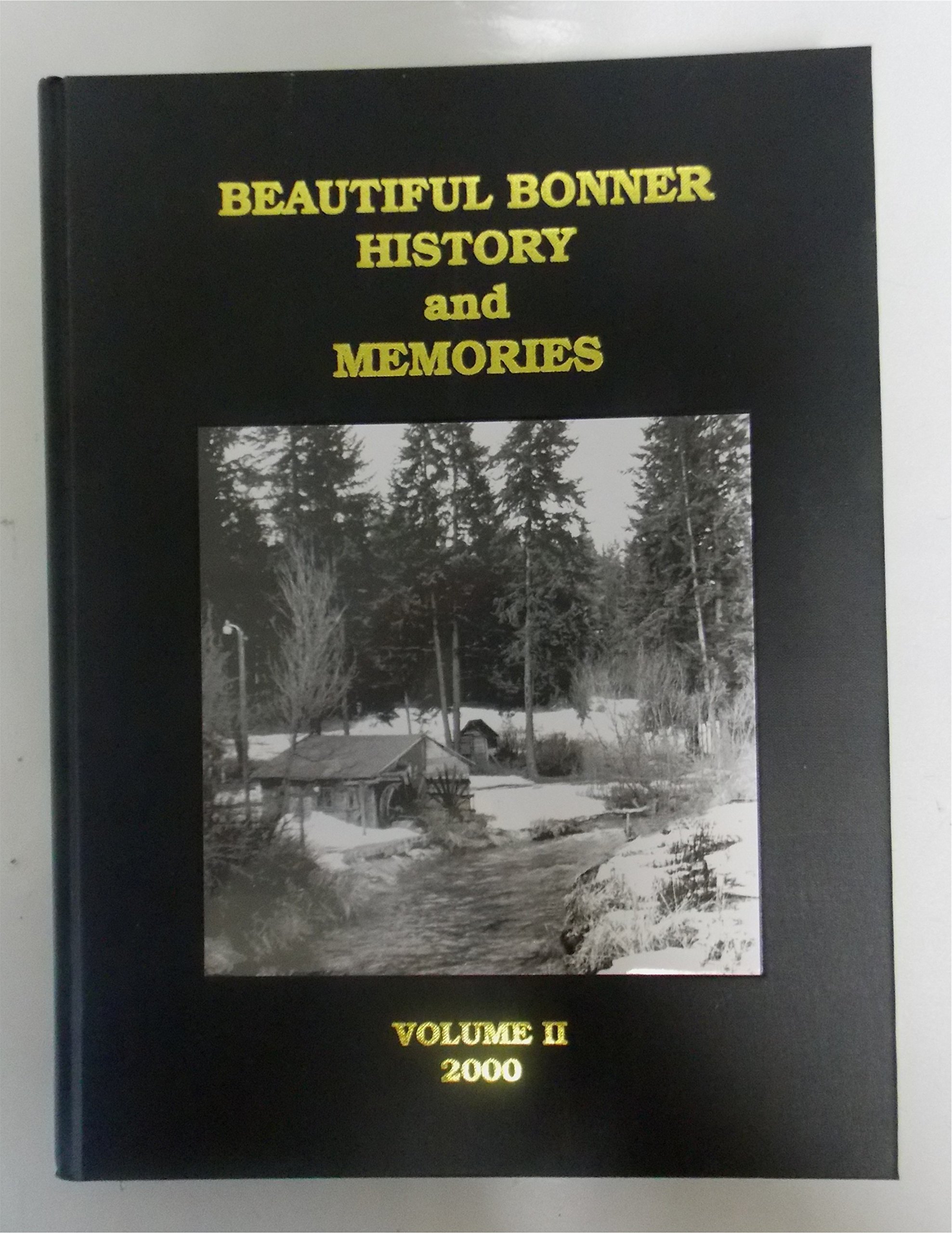 Beautiful Bonner: History and memories, vol.II. (book cover)