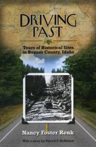 Driving past: Tours of historical and geological sites in Bonner County, Idaho (book cover)