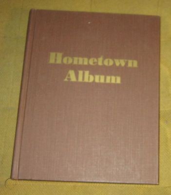 Hometown album: A pictorial history of Franklin County, Idaho--horse and buggy days and early auto era (book cover)